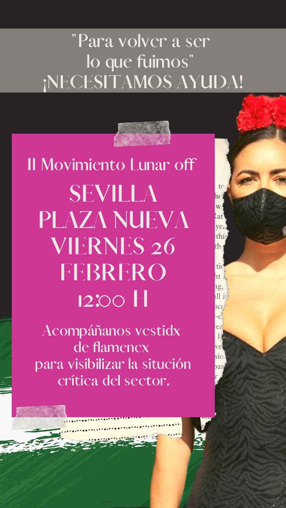 La moda flamenca y el movimiento Lunar OFF, harta de su situación, organiza una segunda manifestación en Sevilla.