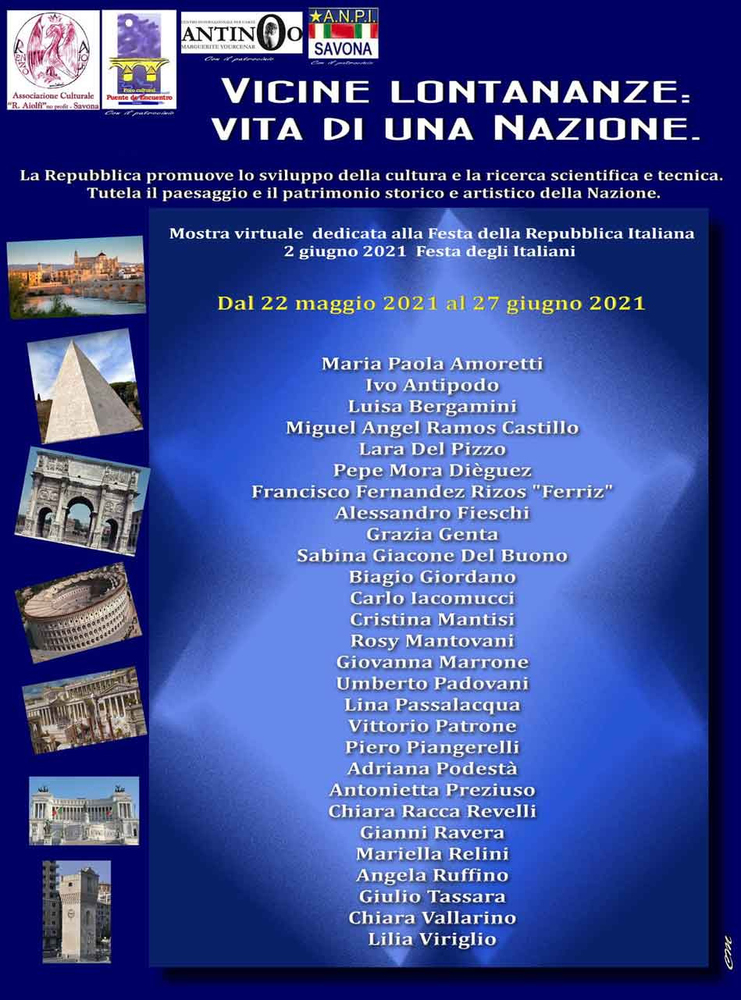 El Foro Cultural "Puente de Encuentro" la mostra virtuale "Vicine lontananze, nascita di una Nazione" organizada por Associazione Culturale Renzo Aiolfi, de Savona, Italia.