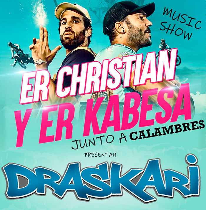 Er Christian Y Er Kabesa Junto A Calambres Presentan Su Music Show “Draskari”