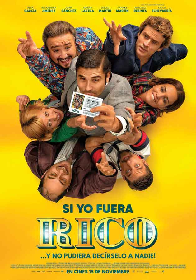 Si Yo Fuera Rico, mejor estreno español del año. (Incluye Trailer)
