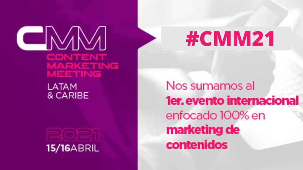 #CMM21 El 1er gran evento en marketing de contenidos para la zona de habla hispana