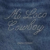 Mi Loco Cowboy de Gara Durán