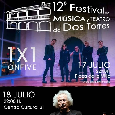 Festival de Música y Teatro. Dos Torres. Córdoba.