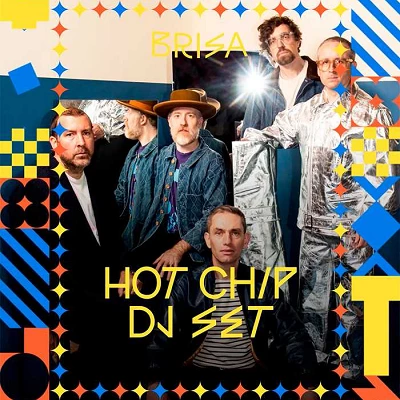Brisa Festival Hot Chip DJ Set